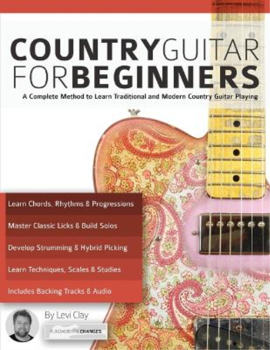 Levi Clay Country Guitar for Beginners (Tascabile)