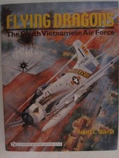 Flying Dragons - The South Vietnamese Air Force