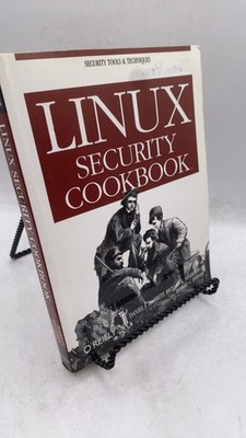 Linux Security Cookbook Daniel J. Barrett, Richard E. Silverman, and Robert G...