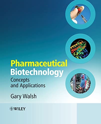 Pharmaceutical Biotechnology: Concepts and Applications by Gary Walsh NEW - Image 5