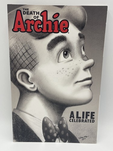 The Death of Archie "A Life Celebrated" Comic 2014 First Printing
