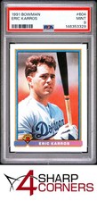 1991 BOWMAN #604 ERIC KARROS RC PSA 9