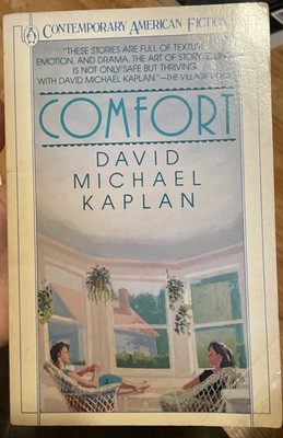 Comfort (Contemporary American fiction) - Kaplan - Paperback - GOOD