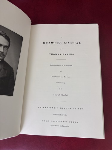 A Drawing Manual by Thomas Eakins by Eakins, Thomas - Picture 3 of 5