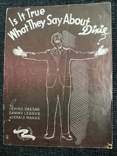 True What They Say About Dixie 1936 Vintage Piano Sheet Music Minstrel Cover