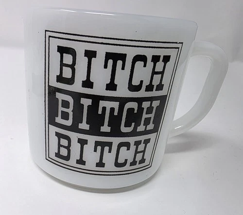LOOK RARE FUNNY VTG Federal Glass B*TCH Milk Glass Coffee Mug RETRO KITCHEN