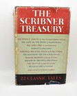 The Scribner Treasury 22 Classic Tales Hardcover 1953 Charles Scribner's Sons