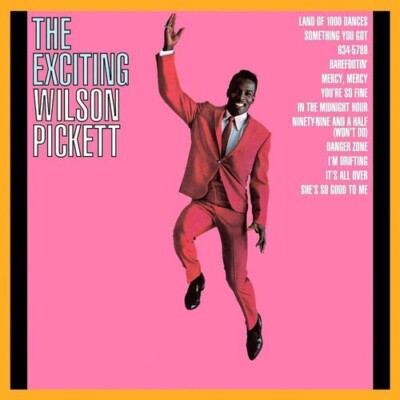 Wilson Pickett - The Exciting Wilson Pickett [New Vinyl LP] Gatefold LP Jacket,