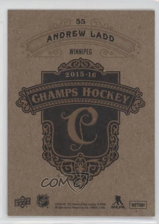 2015-16 Upper Deck Champ's Gold Back Andrew Ladd #55 - Image 2 of 2