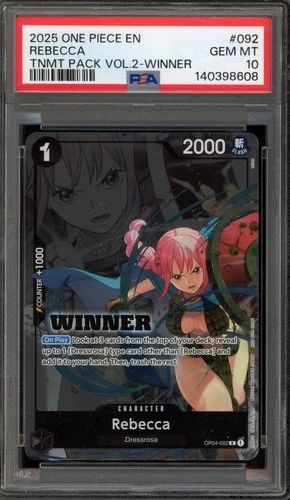 One Piece CCG Rebecca Tournament Pk. Vol. 2 Winner OP04-092 PSA 10 Gem Mint