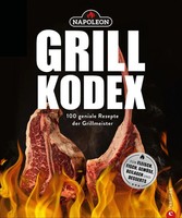 Der Napoleon Grill-Kodex Carolin Friese Buch 240 S. Deutsch 2023