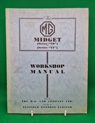 The MG MIDGET (Series TD & TF) Workshop Manual - 1955? Paperback