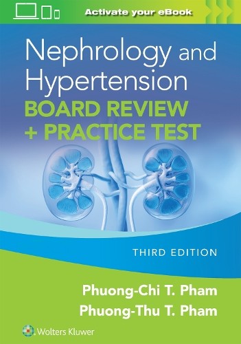 Nephrology and Hypertension Board Review: Print + ---- with ... - 9781975238001