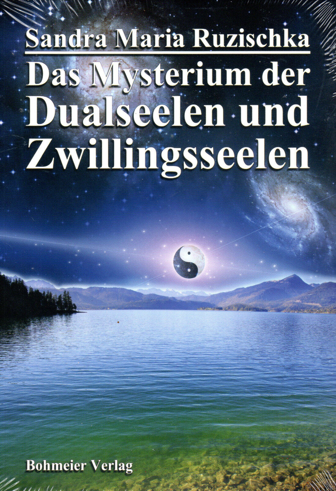 Thumbnail - Das Mysterium Der Dualseelen Und Zwillingsseelen - Sandra Maria