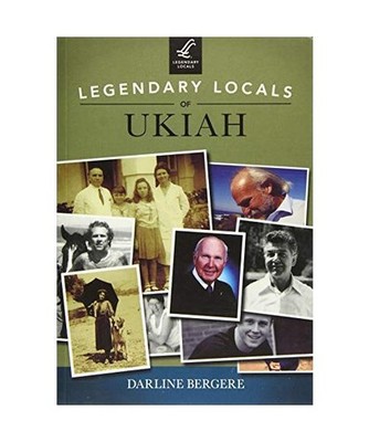 Legendary Locals of Ukiah, Darline Bergere