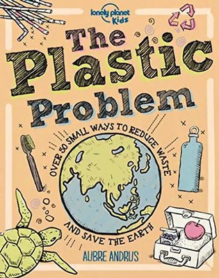 Lonely Planet Kids The Plastic Problem *** WIE NEU ***