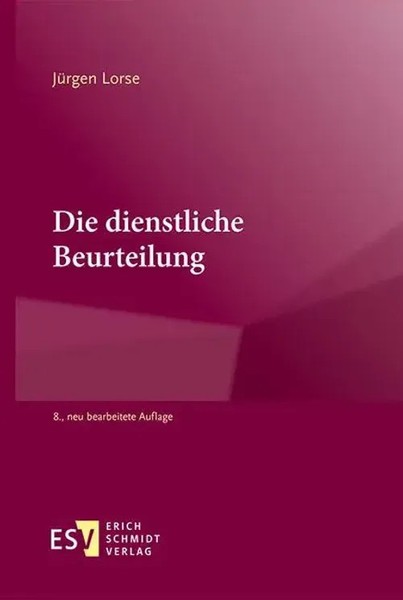 Die Dienstliche Beurteilung | JüRgen Lorse | Deutsch | Buch | 831 S. | 2025-image