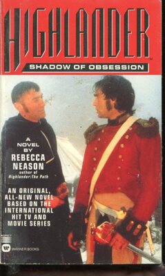 HIGHLANDER SHADOW OF OBSESSION PAPERBACK #A2164