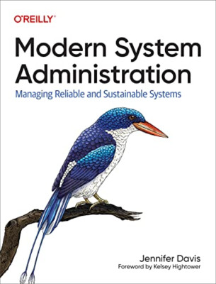 Modern System Administration: Building and Maintaining  -  NEW Jennifer Davis 20