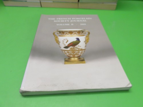 RIVISTA CATALOGO - The french porcelain society journal - VOLUME 2 2005 segni