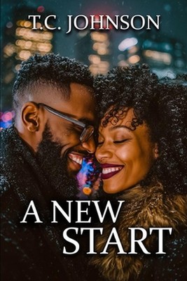 A New Start by T.C. Johnson Paperback Book