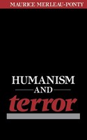 Humanism And Terror | An Essay On The Communist Problem | Maurice Merleau-Ponty