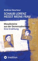 Schaub Lorenz Heisst Meine Frau | Andrea Heurteur | Taschenbuch | 232 S. | 2024