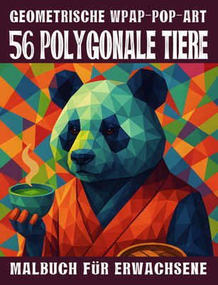 Malbuch Erwachsene Polygon Tiere 56 Motive EINSEITIG BEDRUCKT Anti-Stress A4 NEU