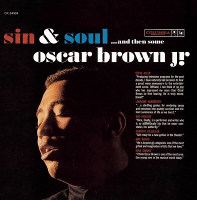 Oscar Brown Jr., Sin & Soul... And Then Some, audioCD
