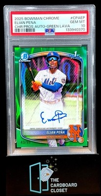 Elian Pena 2025 Bowman Chrome Green Lava Auto /99 PSA 10 1st Bowman