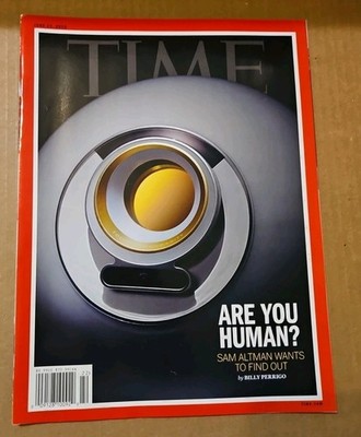 TIME Magazine June 23rd 2025 ARE YOU HUMAN? SAM ALTMAN WANTS TO FIND OUT AI