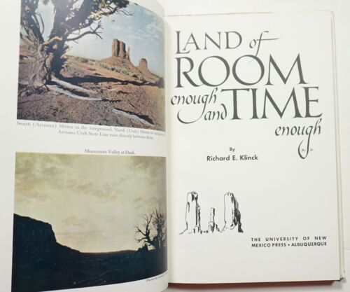 Land of Room Enough and Time Enough 1958 Klinck 2nd Ed. Monument Valley Navajo - Picture 4 of 9