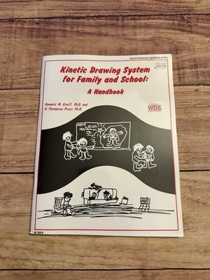 KINETIC DRAWING SYSTEM FOR FAMILY AND SCHOOL: A HANDBOOK By Howard M. Knoff pb