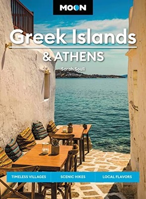 Moon Greek Islands & Athens (Second Ed..., Souli, Sarah