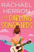 Rachael Herron | The Darling Songbirds | Taschenbuch | Englisch (2016)