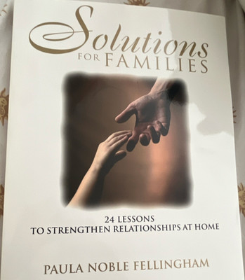 Solutions for Families by Paula Noble Fellingham Hardcover Family Psychology