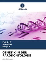 Fairlin P (u. a.) | GENETIK IN DER PARODONTOL...