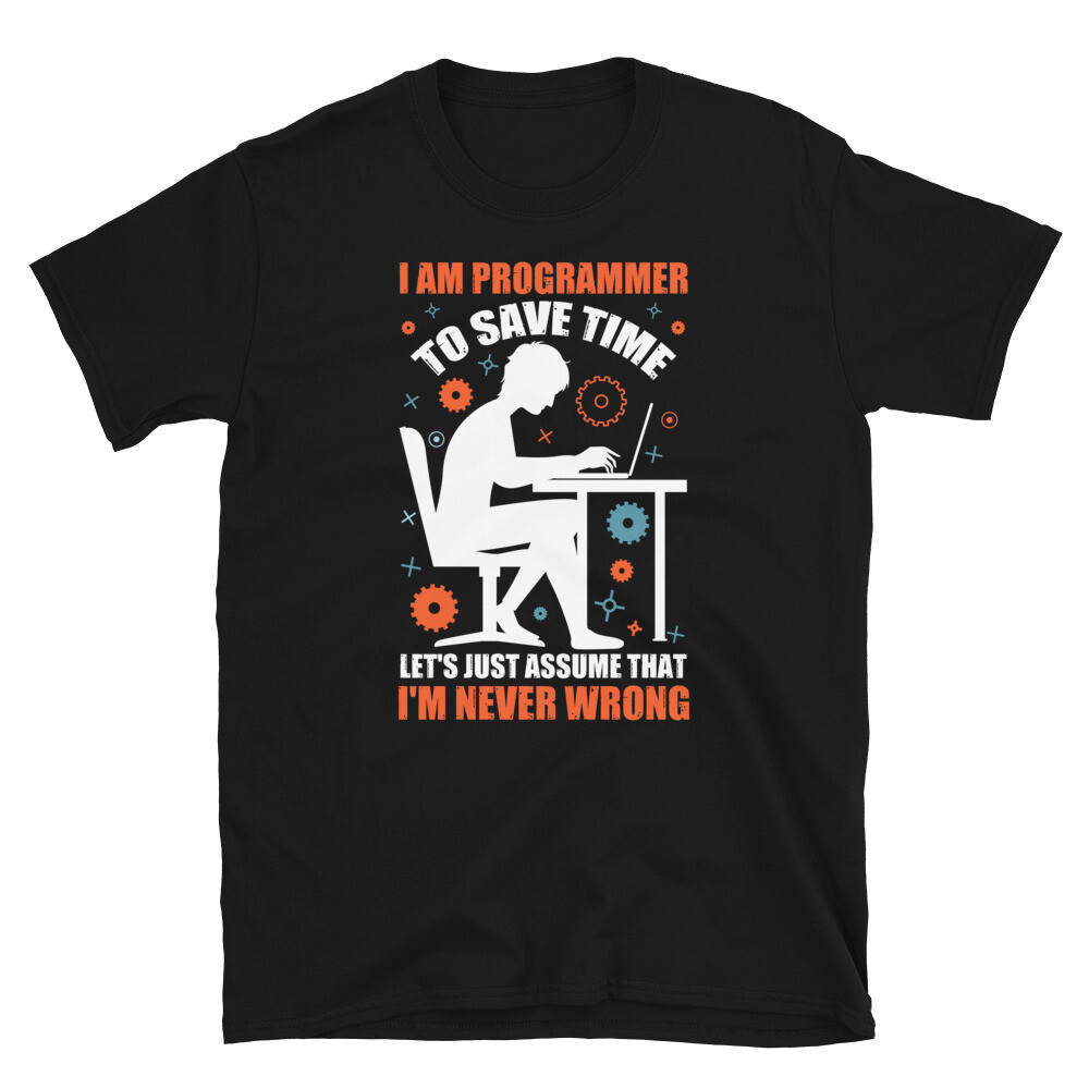 I'm Never Wrong Programmer Programming Coding Geek T-Shirt | eBay