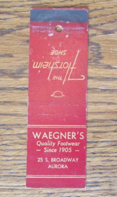 FEATURE MATCHBOOK COVER: WAEGNER'S SHOES AURORA, ILLINOIS EMPTY MATCHCOVER -C26