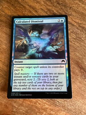 Calculated Dismissal / Kalkulierte Zurückweisung -FOIL- Magic Origins -NM-EN-MTG