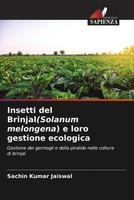 Sachin Kumar Jaiswal | Insetti Del Brinjal(Solanum Melongena) E Loro Gestione...