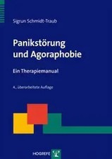 Sigrun Schmidt-Traub | Panikstörung und Agoraphobie | Taschenbuch | Deutsch