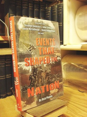 Events That Shaped the Nation