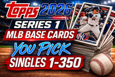 2026 Topps Series 1 BASE! YOU-Pick Singles! You Complete Your Set! #1-350