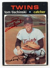 TOM TISCHINSKI Signed 1971 Topps High#724 Twins  Guaranteed Authentic KOA