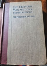 The Elephant Man & Other Reminiscences 1st Edition, Second Printing 1923