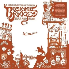 Various Artists - Bosporus Bridges - A Wide Selection Of Turkish Jazz And Funk 1