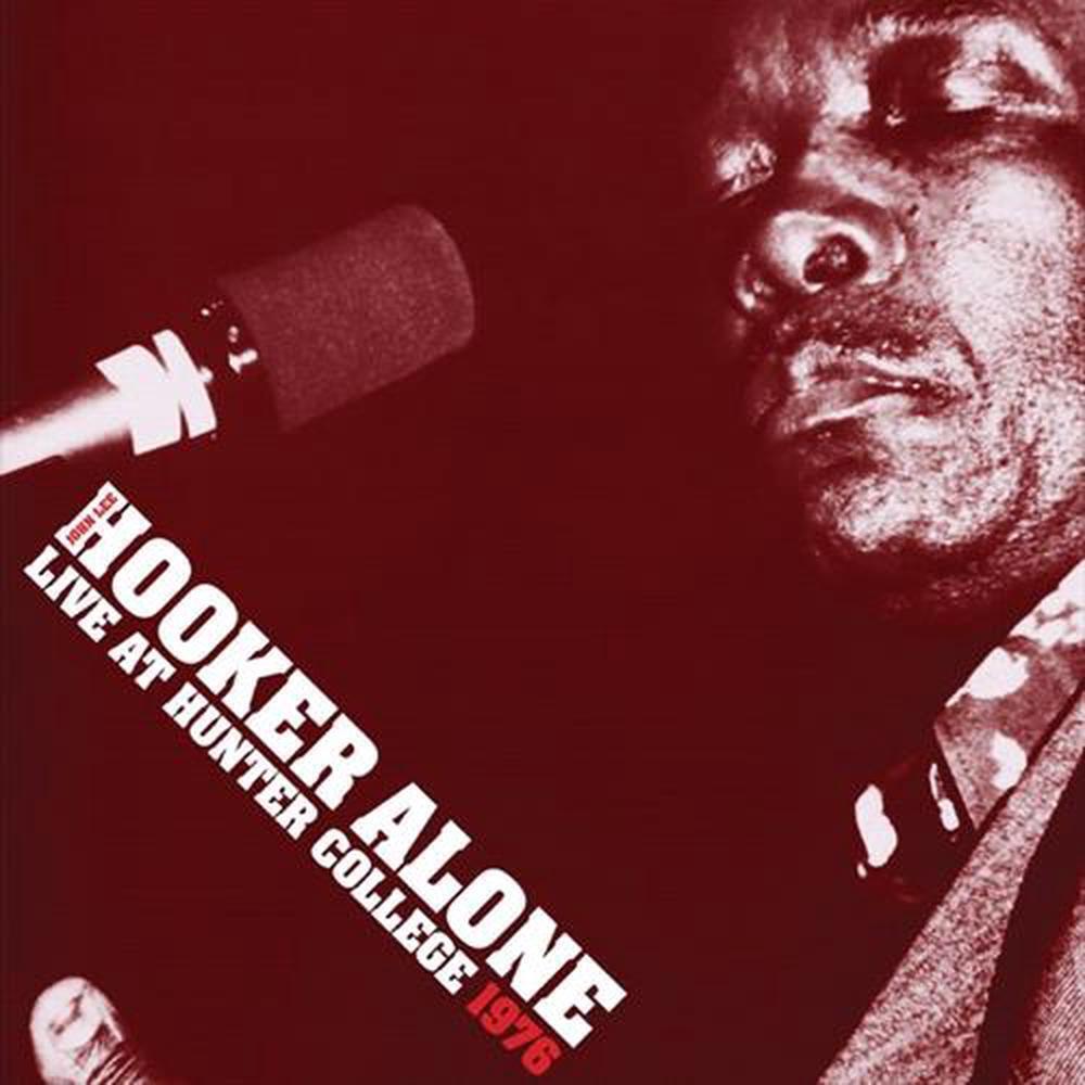 Alone: Live At Hunter College 1976 - John Lee Hooker Vinyl