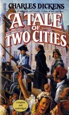 A Tale of Two Cities (Tor Classics) by Charles Dickens