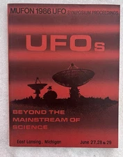 MUFON 1986 UFO Symposium Proceedings Beyond The Mainstream Of Science Michigan
